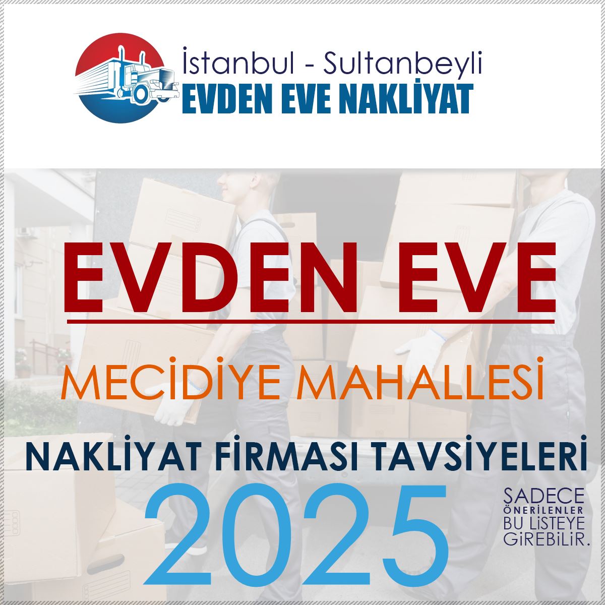 Mecidiye Mahallesi Evden Eve Nakliyat Firmaları